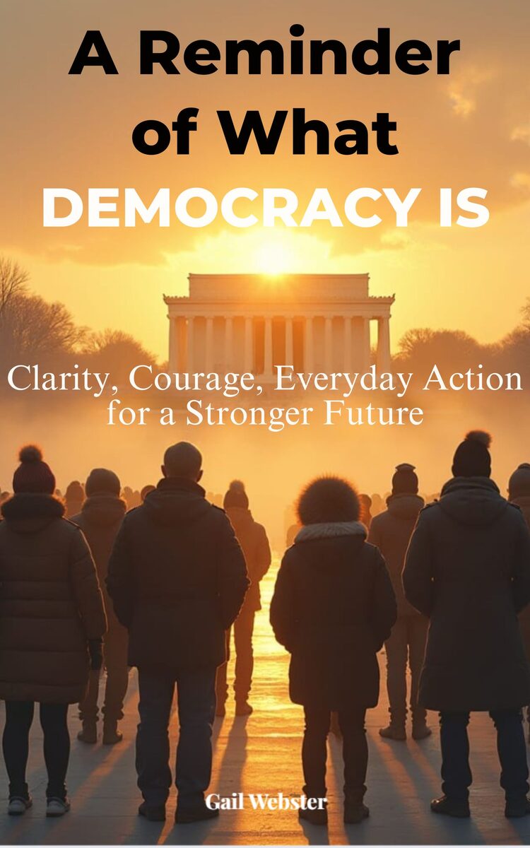 A Reminder of What Democracy Is